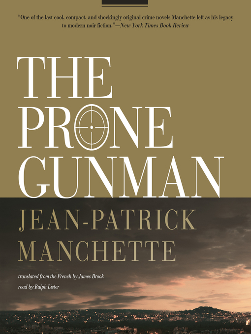 Title details for The Prone Gunman by Jean-Patrick Manchette - Wait list